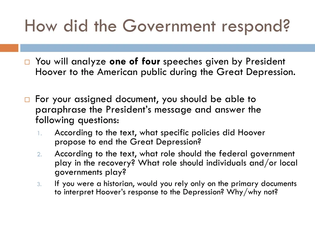 how did the government respond