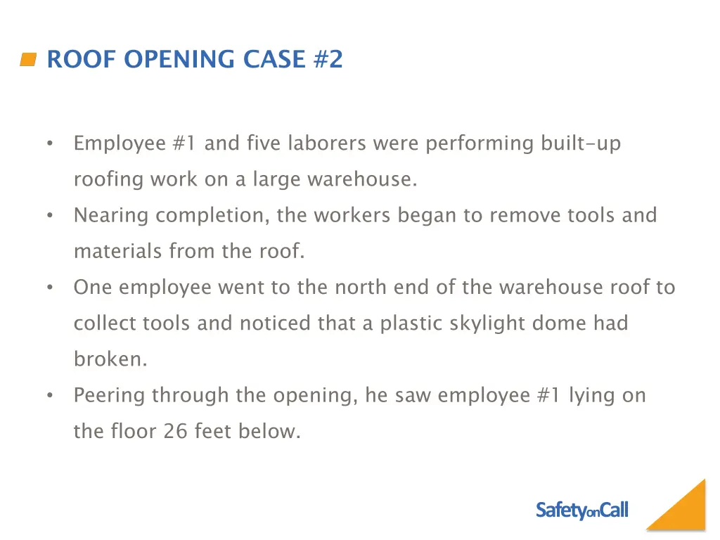 roof opening case 2