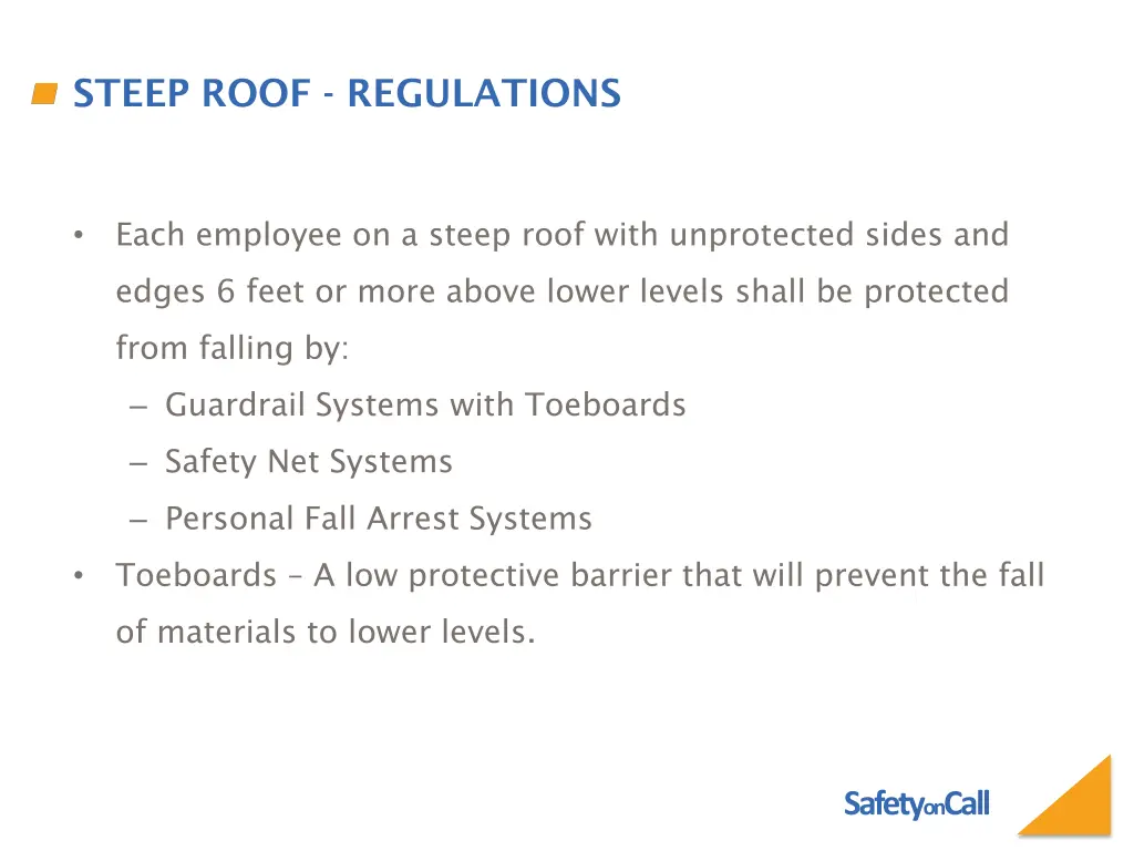 steep roof regulations