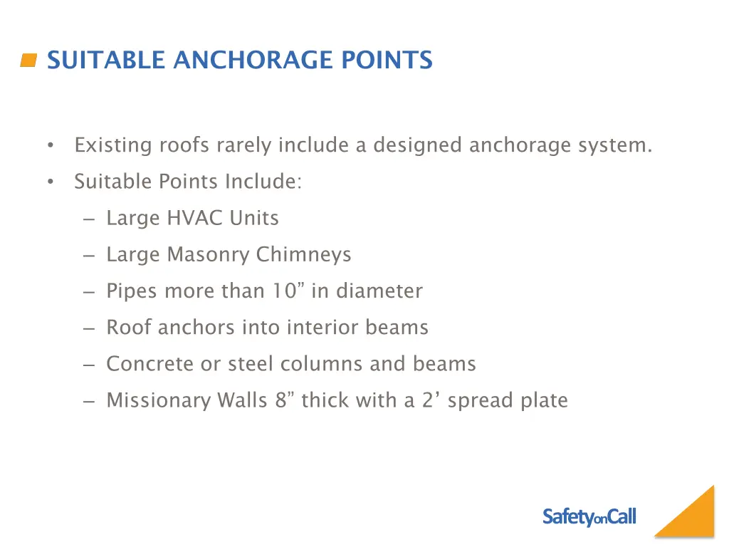 suitable anchorage points