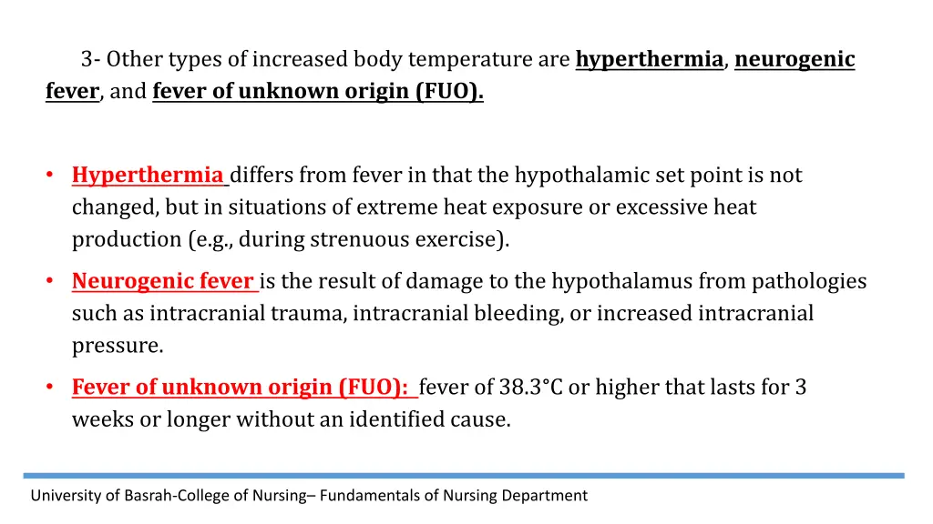 3 other types of increased body temperature