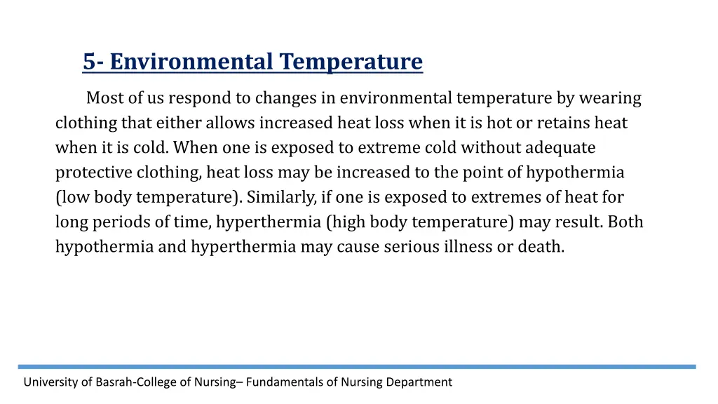 5 environmental temperature