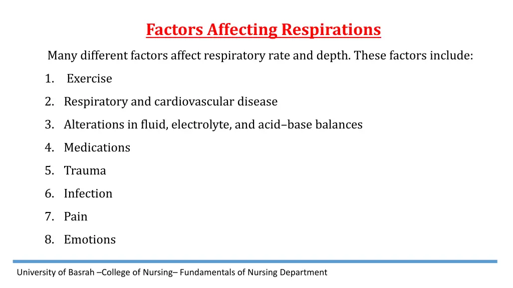 factors affecting respirations