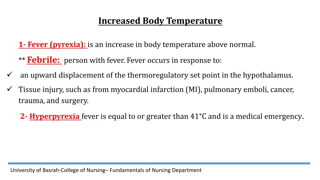 increased body temperature