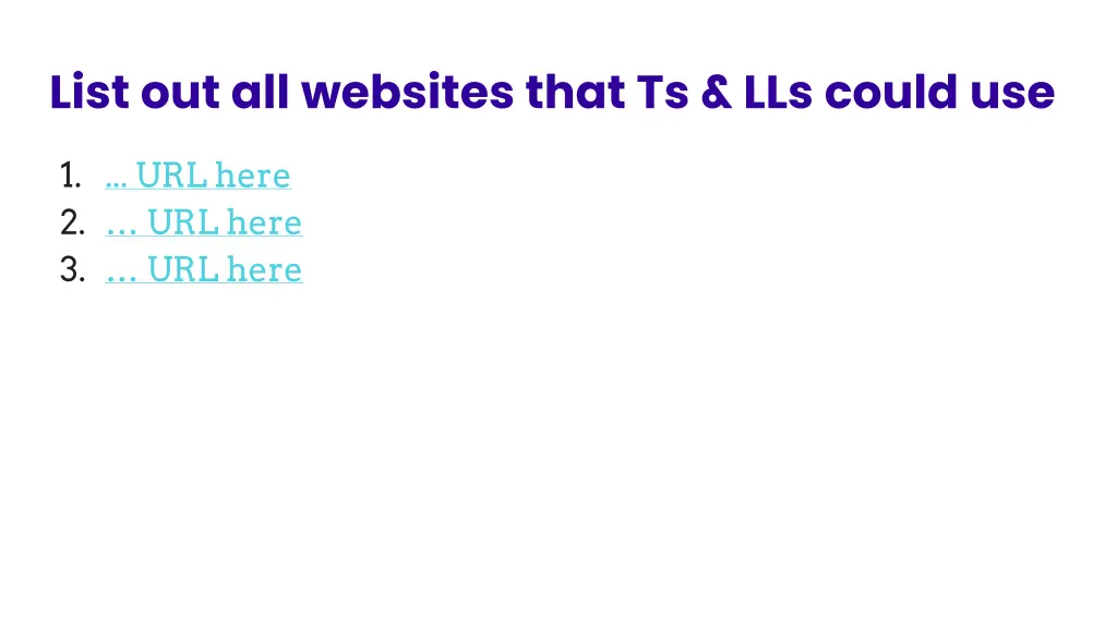 list out all websites that ts lls could use