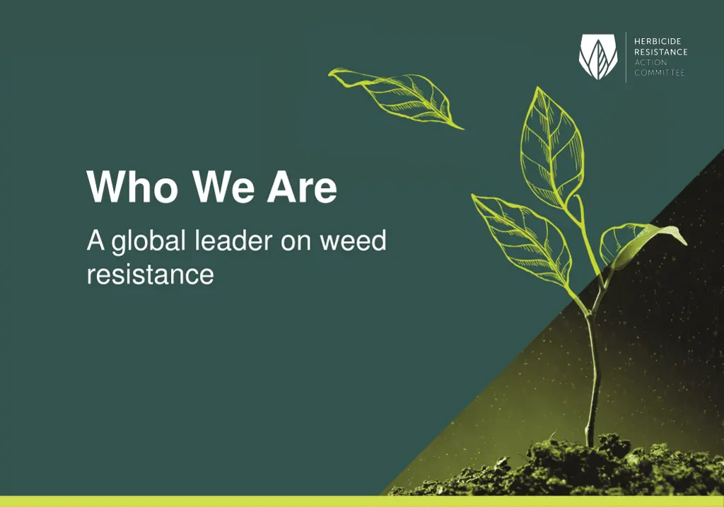 who we are a global leader on weed resistance