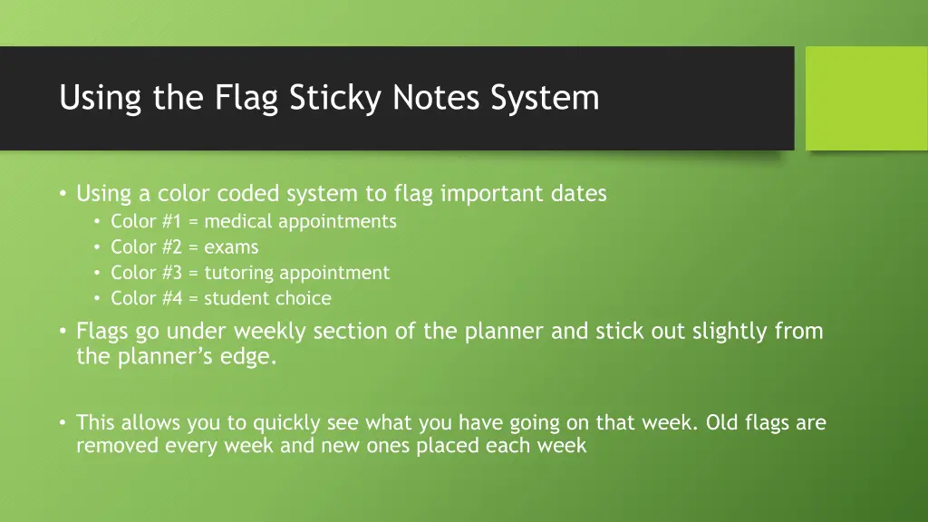 using the flag sticky notes system