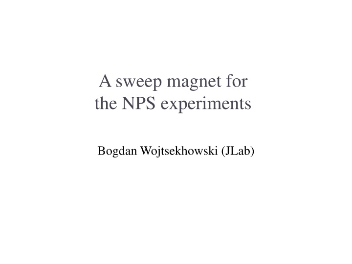 asweep magnet for the nps experiments