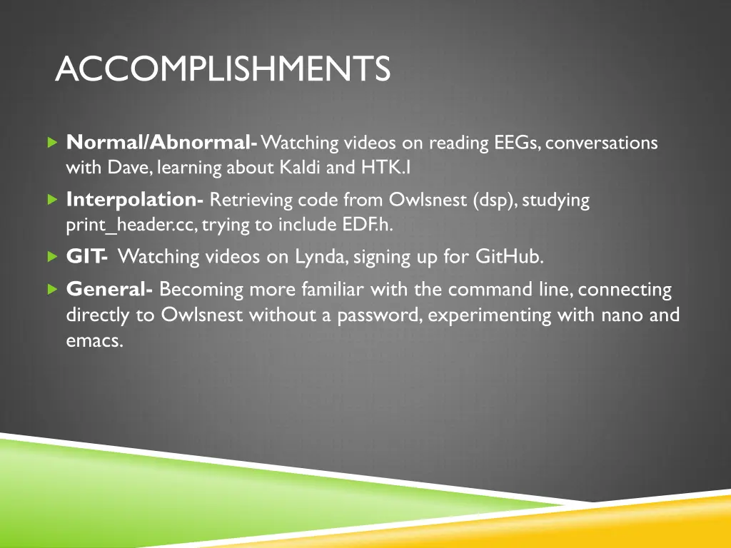 accomplishments