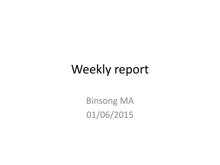 weekly report