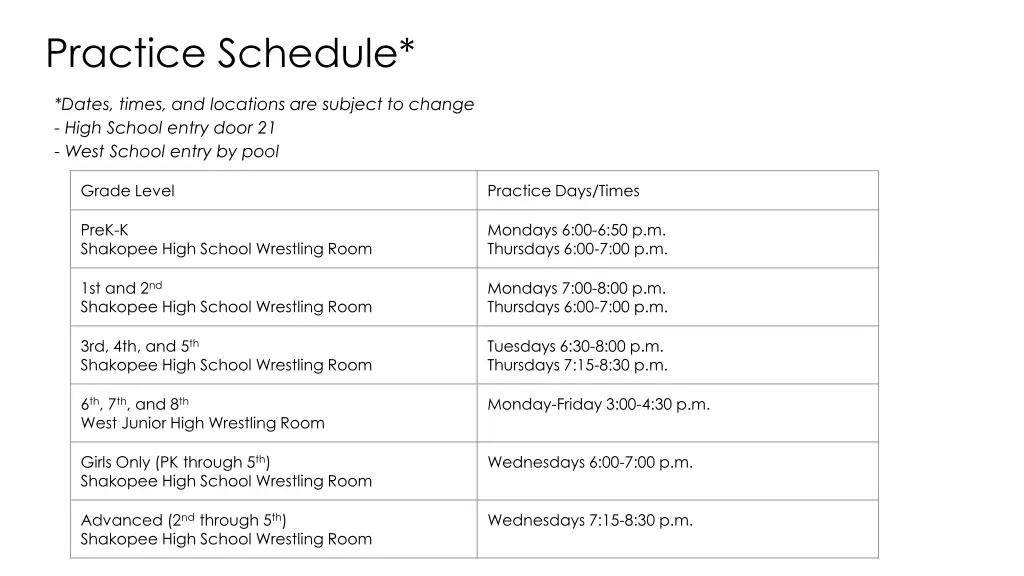 practice schedule