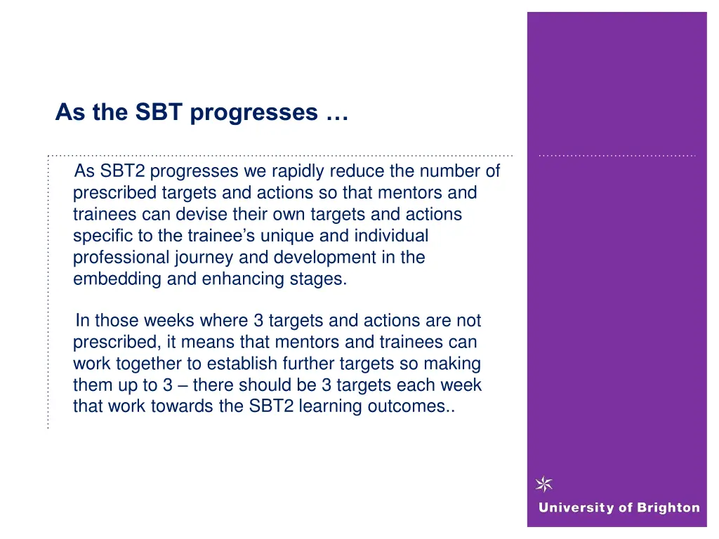 as the sbt progresses