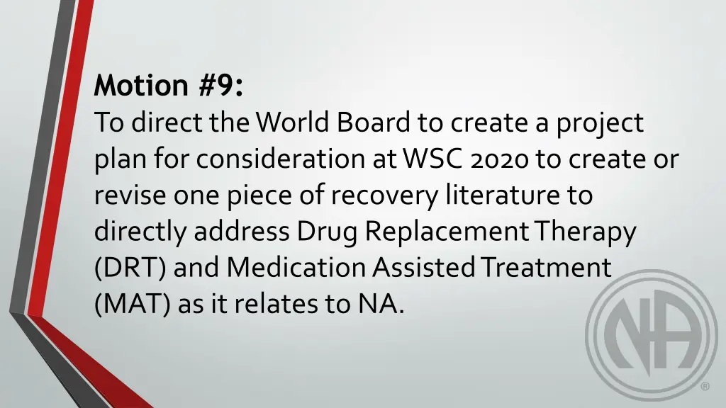 motion 9 to direct the world board to create