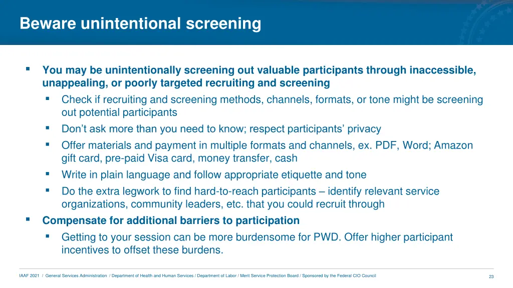 beware unintentional screening