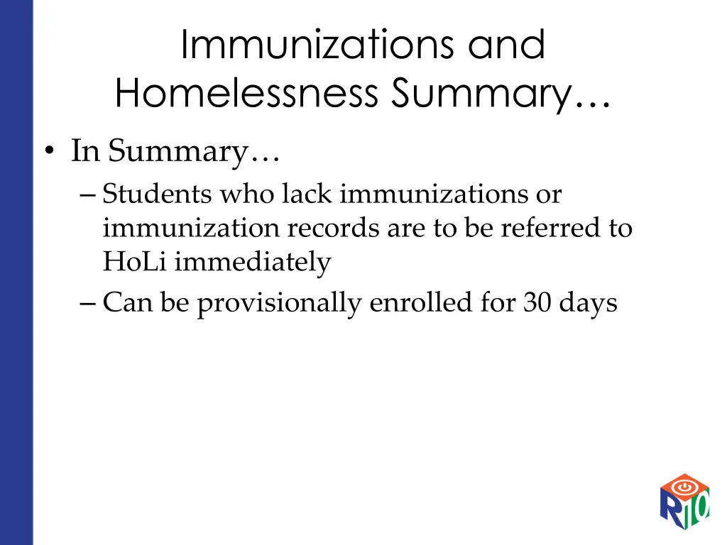 immunizations and homelessness summary in summary