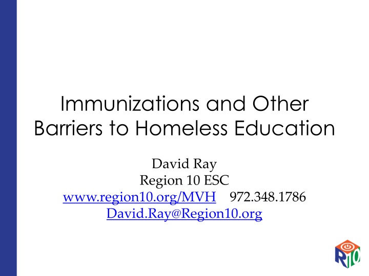 immunizations and other barriers to homeless