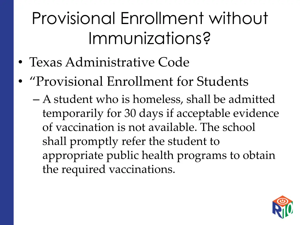 provisional enrollment without immunizations