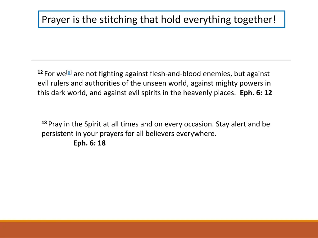 prayer is the stitching that hold everything