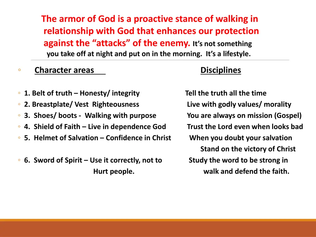 the armor of god is a proactive stance of walking