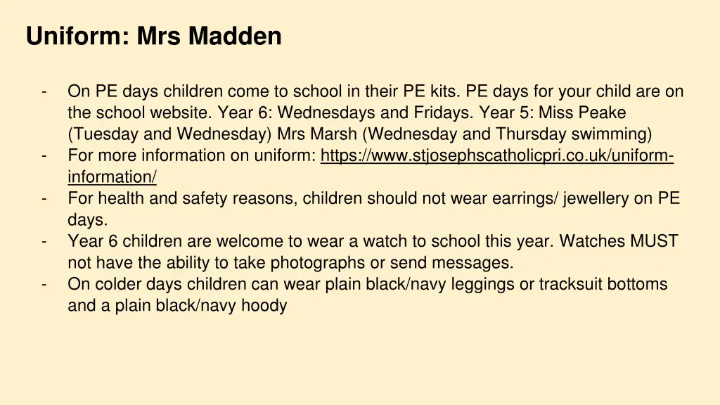 uniform mrs madden