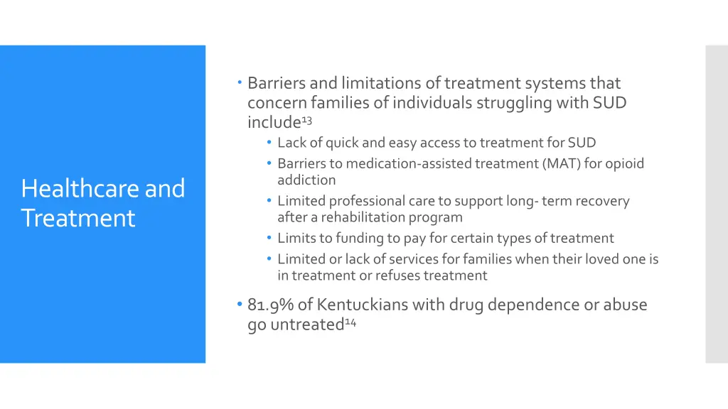 barriers and limitations of treatment systems