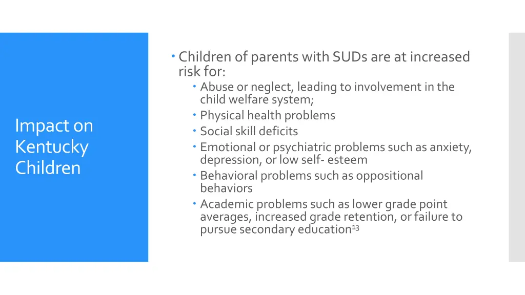 children of parents with suds are at increased