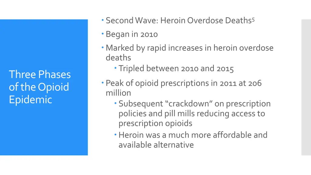 second wave heroin overdose deaths 5 began