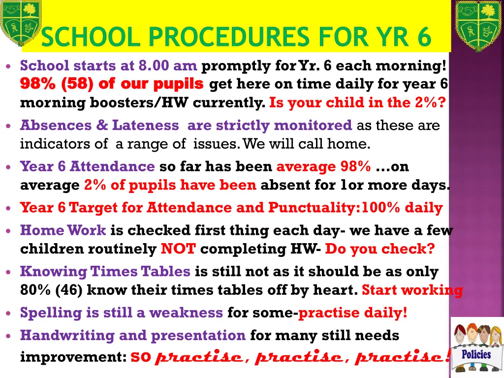 school procedures for yr 6 school starts