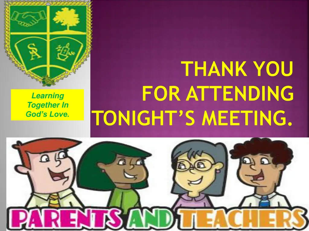 thank you for attending tonight s meeting