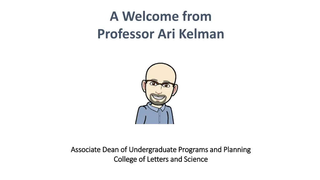 a welcome from professor ari kelman