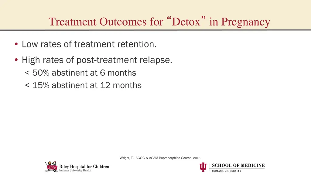 treatment outcomes for detox in pregnancy