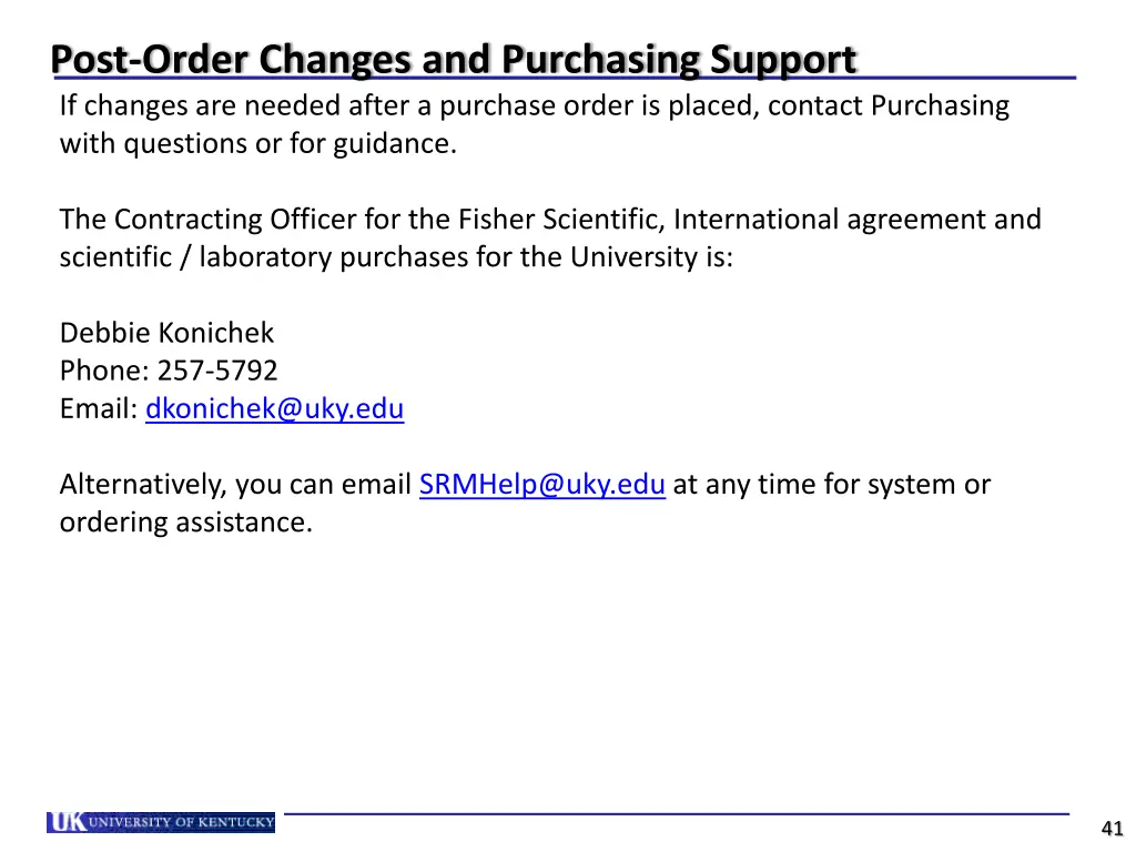 post order changes and purchasing support