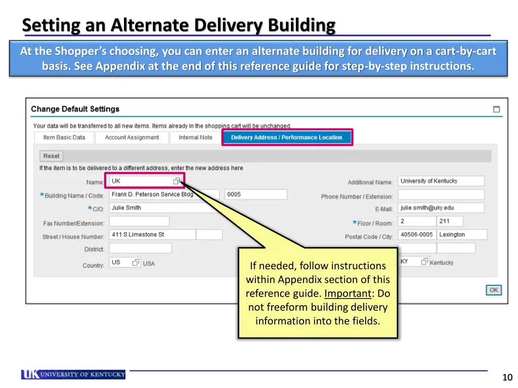 setting an alternate delivery building