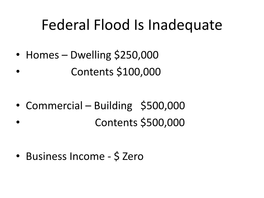 federal flood is inadequate