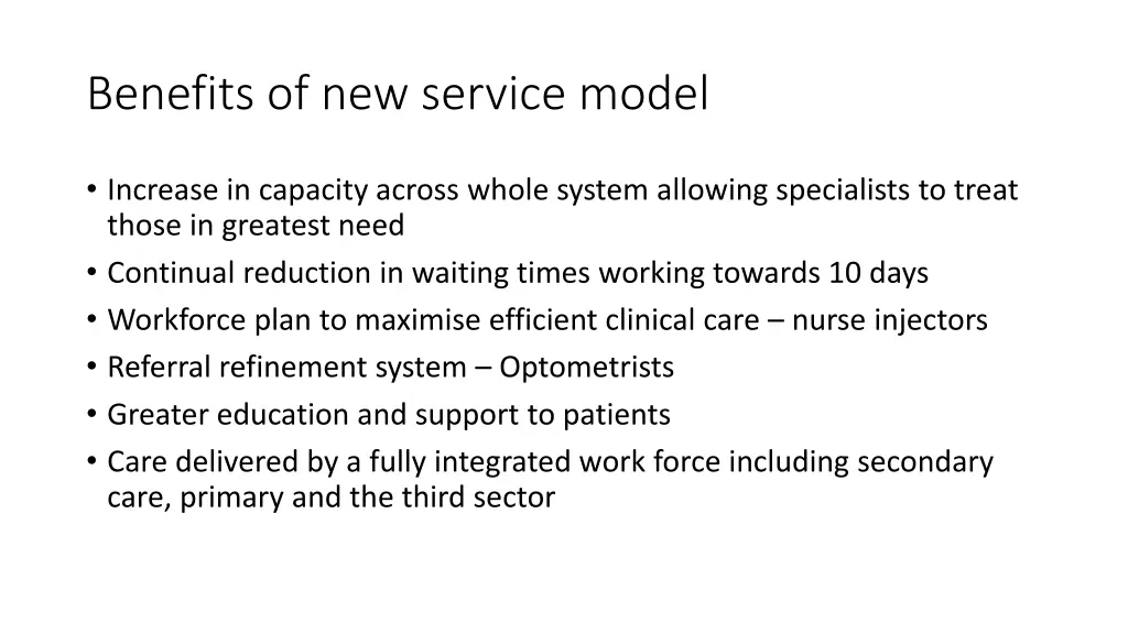 benefits of new service model