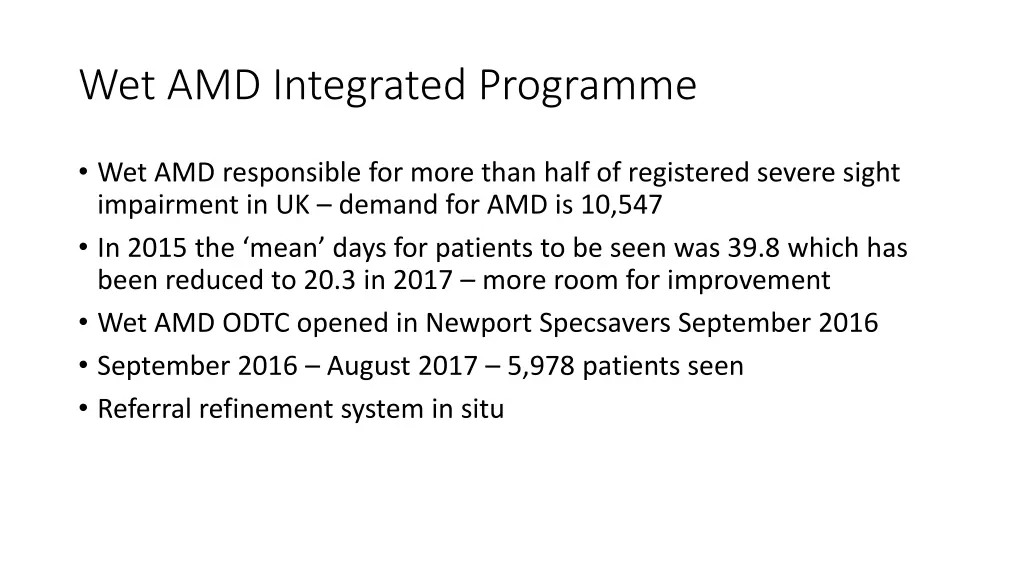 wet amd integrated programme