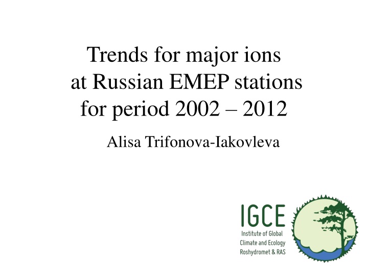 trends for major ions at russian emep stations