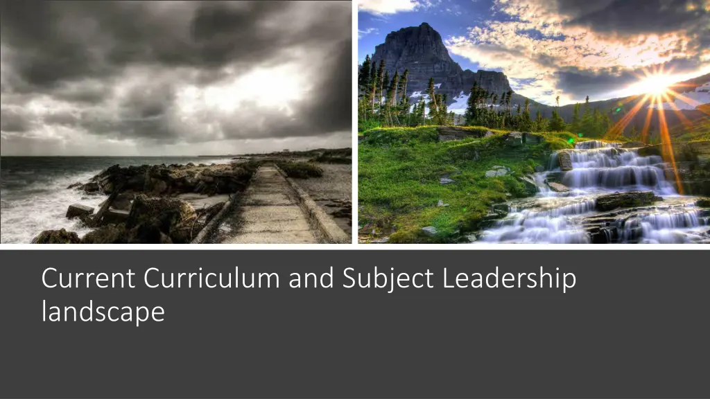 current curriculum and subject leadership