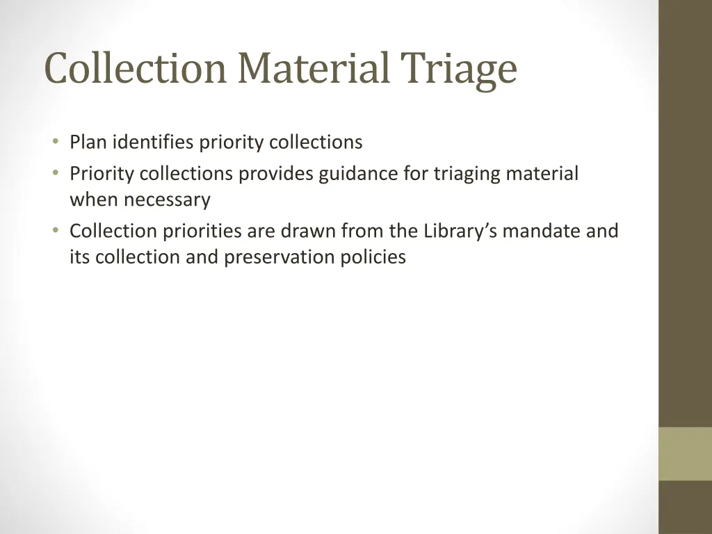 collection material triage