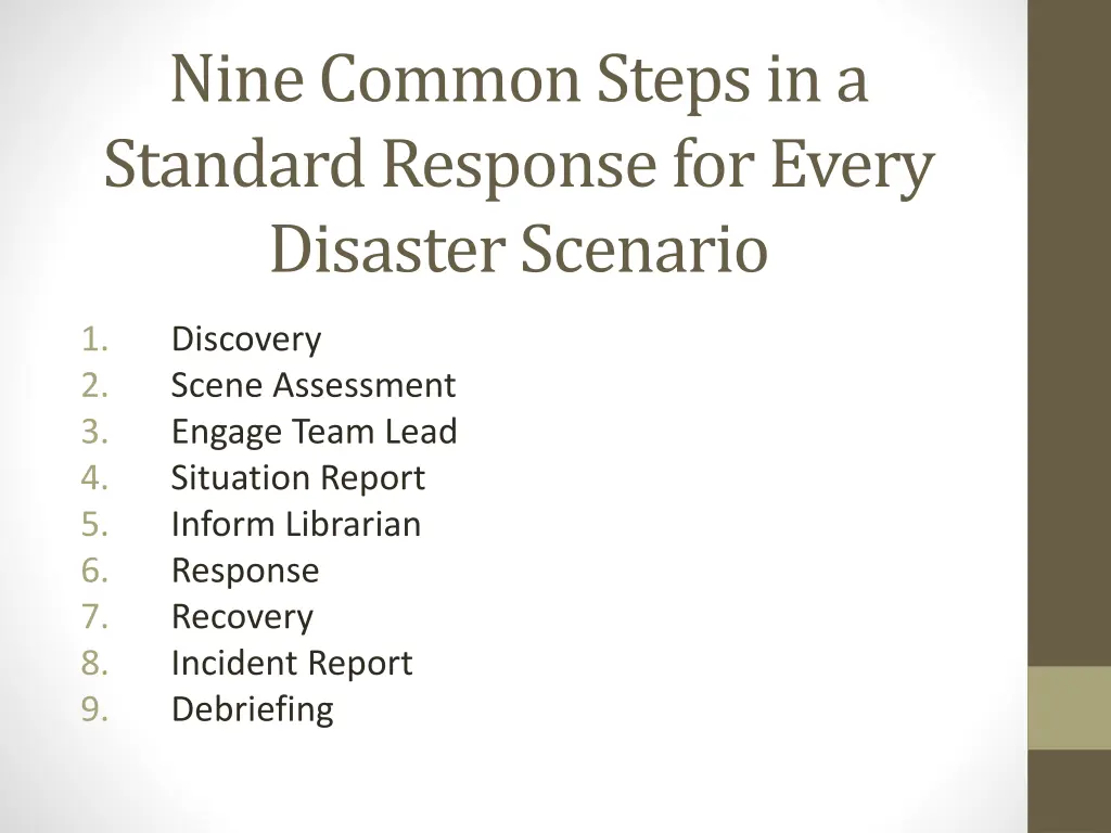 nine common steps in a standard response