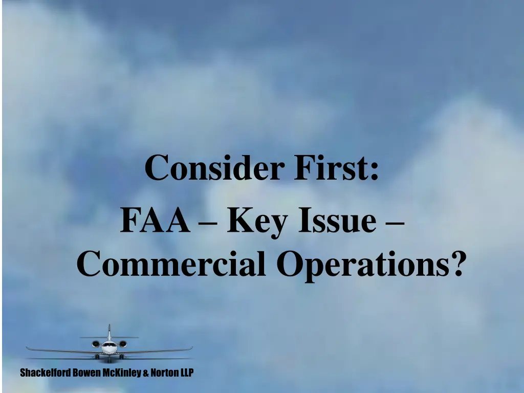 consider first faa key issue commercial operations