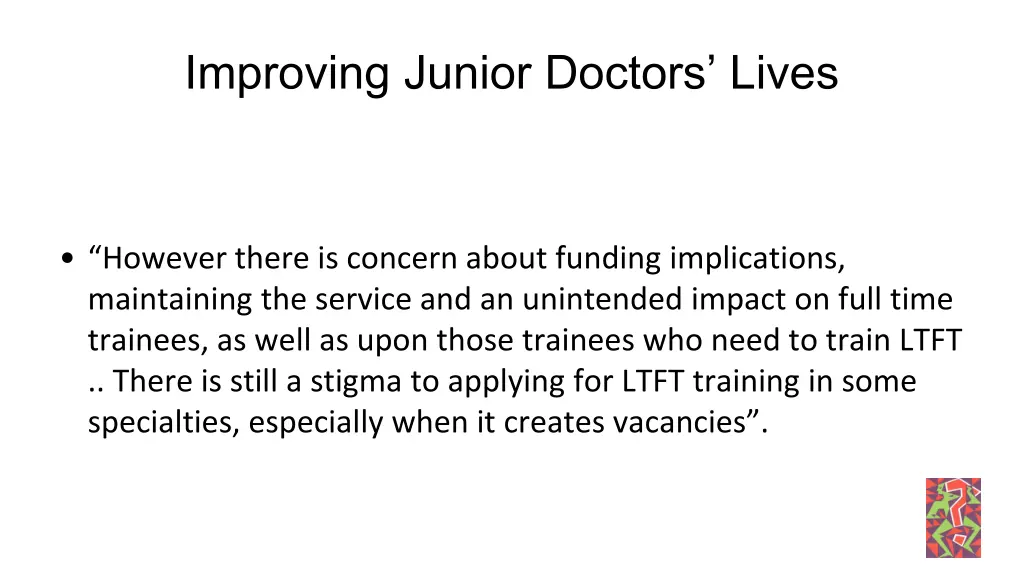 improving junior doctors lives