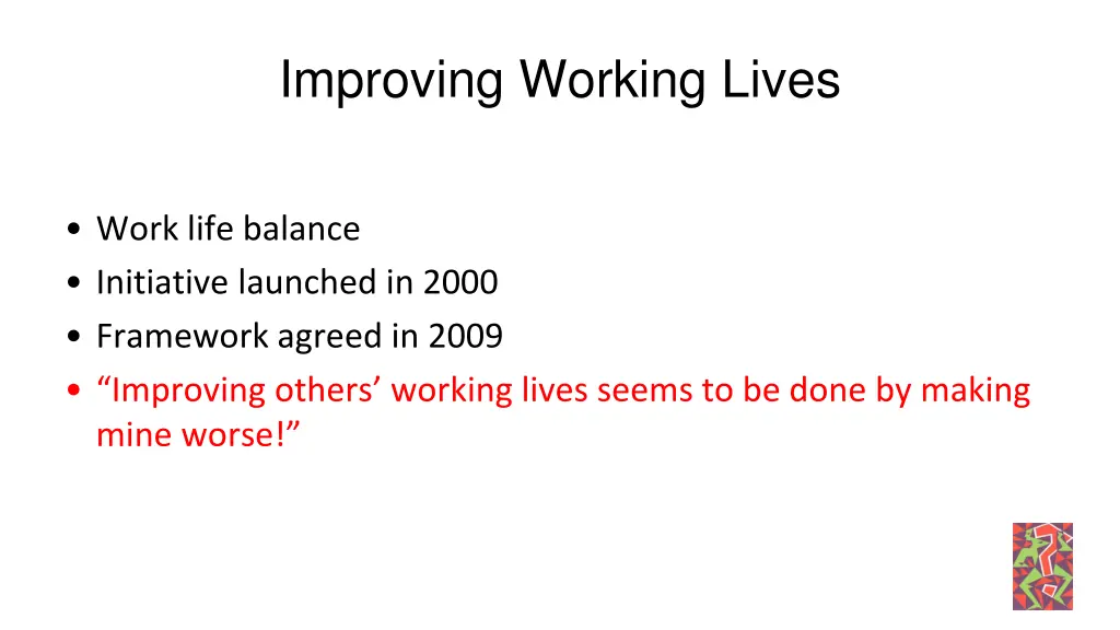 improving working lives