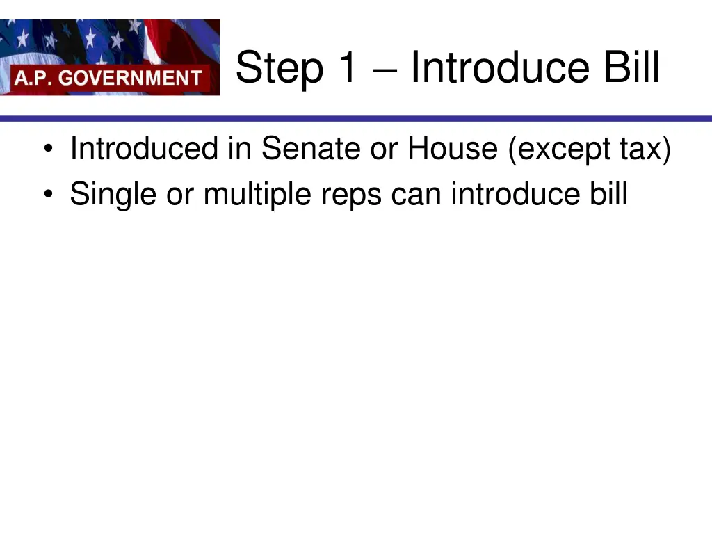 step 1 introduce bill