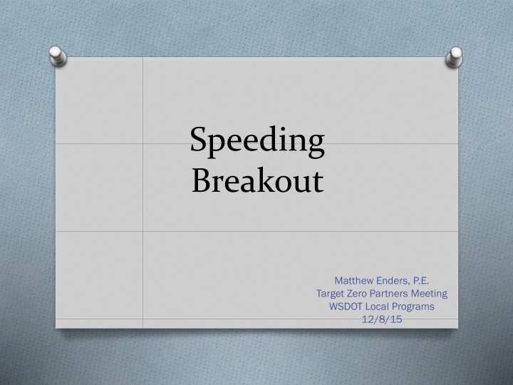 speeding breakout