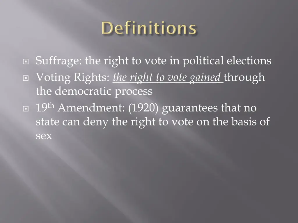 suffrage the right to vote in political elections