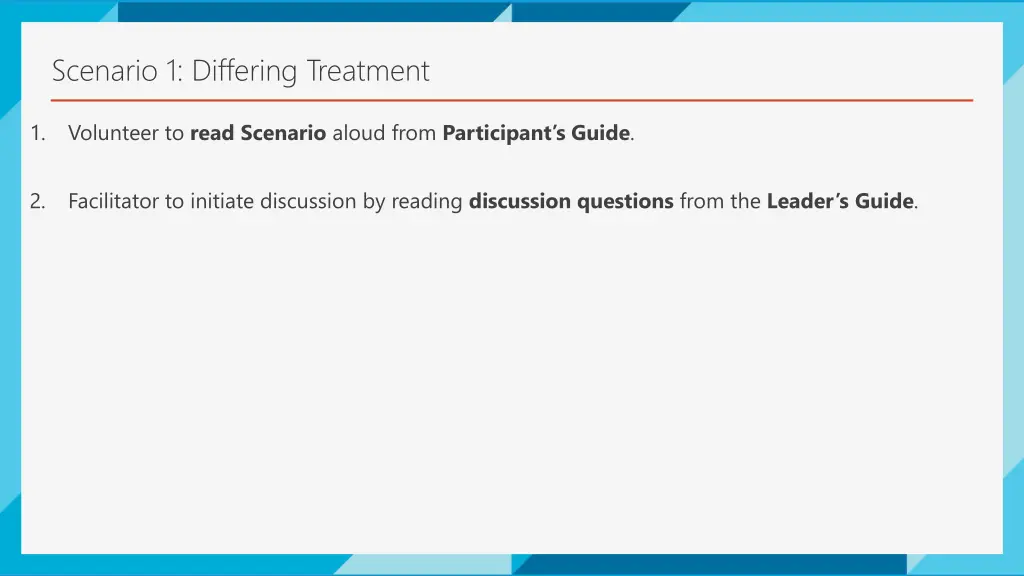 scenario 1 differing treatment