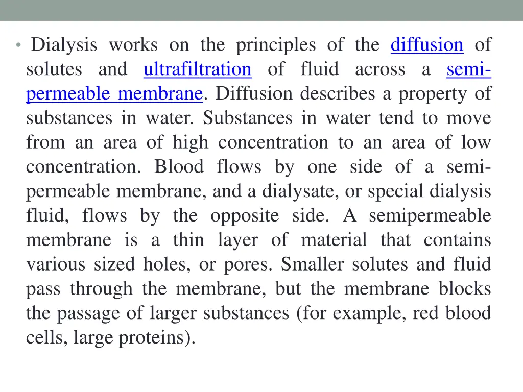 dialysis works on the principles of the diffusion