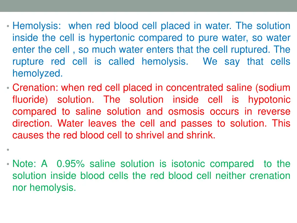 hemolysis when red blood cell placed in water