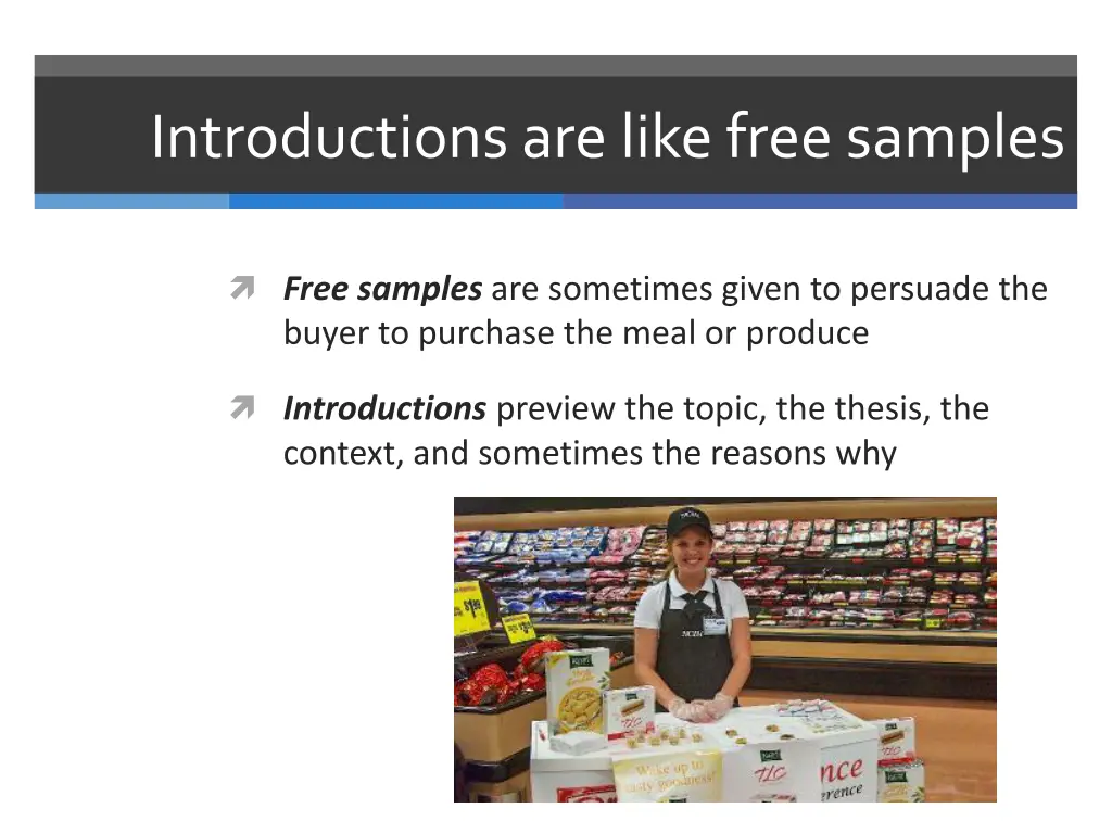 introductions are like free samples